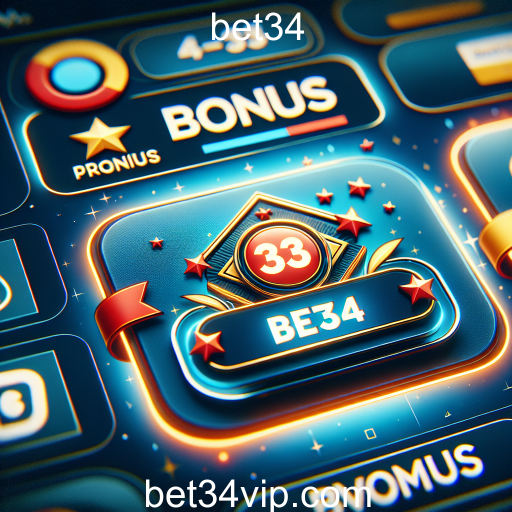 Descubra os Melhores Bônus no Bet34: Como Maximizar Seus Ganhos